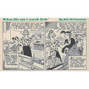 When Life Ain't Worth Livin Comic Strip Bill McClanahan Vintage Illustrated u